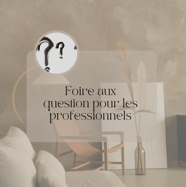 Foire aux question pour les professionnels